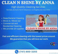 Clean N Shine by Anna​, Glendale, Burbank, North Hollywood, Los Angeles and Close Areas, CA